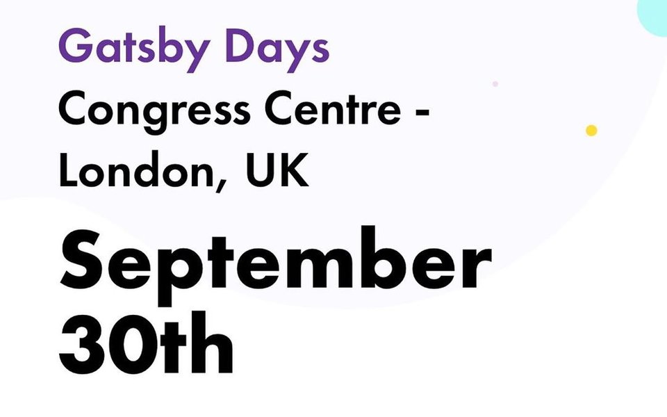 Gatsby Days London is September 30th! Register at gatsbyjs.com/resources/gatsby-days/